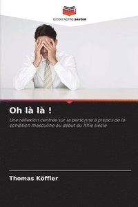 bokomslag Oh là là !