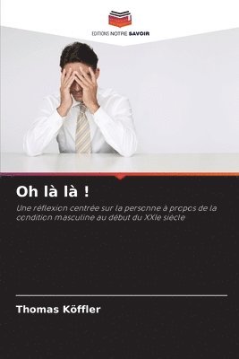 Thomas Köffler - Oh là là !, Häftad