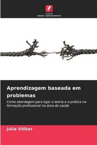 bokomslag Aprendizagem baseada em problemas