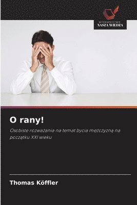 bokomslag O rany!