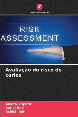 Avaliação do risco de cáries