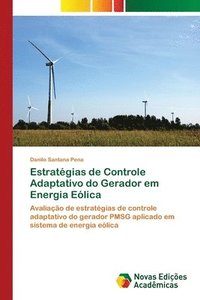 bokomslag Estratgias de Controle Adaptativo do Gerador em Energia Elica