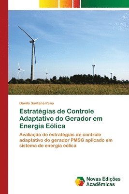 bokomslag Estratgias de Controle Adaptativo do Gerador em Energia Elica