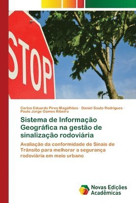 bokomslag Sistema de Informao Geogrfica na gesto de sinalizao rodoviria