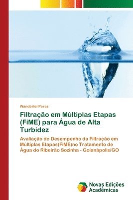 bokomslag Filtrao em Mltiplas Etapas (FiME) para gua de Alta Turbidez