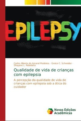 Qualidade de vida de crianas com epilepsia 1