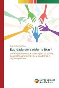 bokomslag Equidade em sade no Brasil
