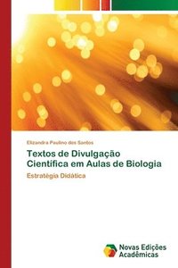 bokomslag Textos de Divulgao Cientfica em Aulas de Biologia
