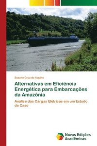 bokomslag Alternativas em Eficincia Energtica para Embarcaes da Amaznia