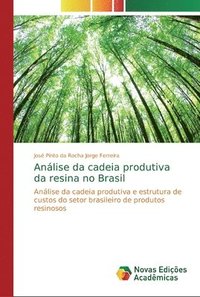 bokomslag Analise da cadeia produtiva da resina no Brasil