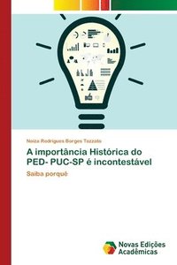 bokomslag A importncia Histrica do PED- PUC-SP  incontestvel