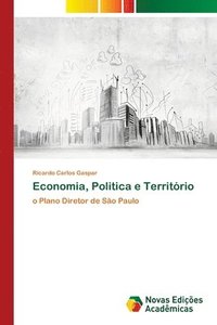 bokomslag Economia, Politica e Territrio