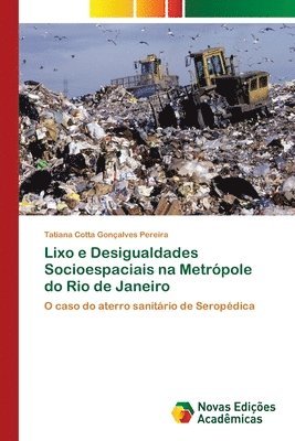 Lixo e Desigualdades Socioespaciais na Metrpole do Rio de Janeiro 1