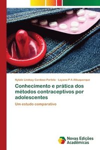 bokomslag Conhecimento e prtica dos mtodos contraceptivos por adolescentes