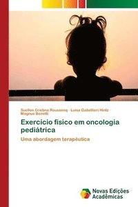 bokomslag Exerccio fsico em oncologia peditrica