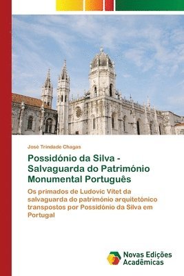 bokomslag Possidnio da Silva - Salvaguarda do Patrimnio Monumental Portugus