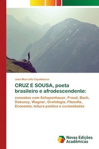 bokomslag CRUZ E SOUSA, poeta brasileiro e afrodescendente