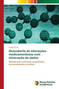 bokomslag Descoberta de interaes medicamentosas com minerao de dados