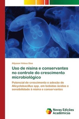 Uso de nisina e conservantes no controle do crescimento microbiolgico 1