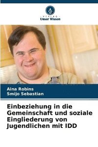 bokomslag Einbeziehung in die Gemeinschaft und soziale Eingliederung von Jugendlichen mit IDD