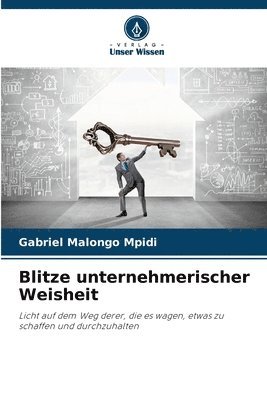 Gabriel Malongo Mpidi - Blitze unternehmerischer Weisheit, Häftad