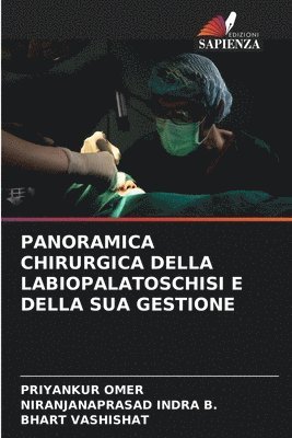 bokomslag Panoramica Chirurgica Della Labiopalatoschisi E Della Sua Gestione