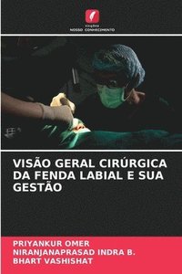 bokomslag VISÃO GERAL CIRÚRGICA DA FENDA LABIAL E SUA GESTÃO