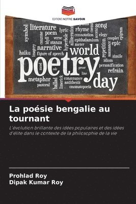 Prohlad Roy, Dipak Kumar Roy - poésie bengalie au tournant, Häftad