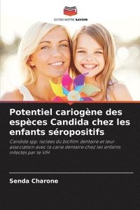 bokomslag Potentiel cariogène des espèces Candida chez les enfants séropositifs