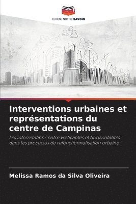 Interventions urbaines et représentations du centre de Campinas