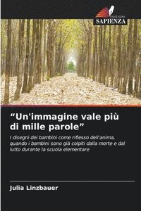 bokomslag "Un'immagine vale più di mille parole"
