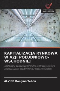 bokomslag Kapitalizacja Rynkowa W Azji Poludniowo-Wschodniej