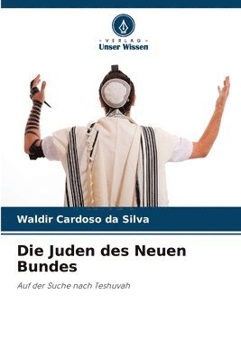 Waldir Cardoso Da Silva, Waldir Cardoso da Silva - Juden des Neuen Bundes, Häftad