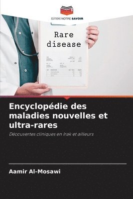 bokomslag Encyclopédie des maladies nouvelles et ultra-rares