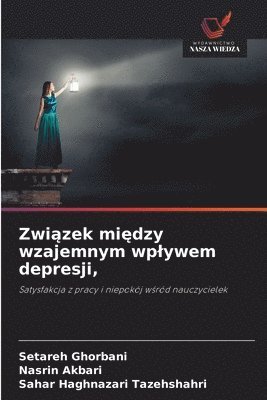 Związek między wzajemnym wplywem depresji,