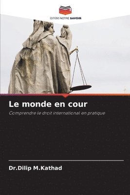 monde en cour