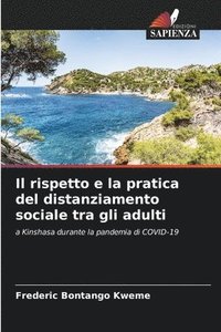 bokomslag rispetto e la pratica del distanziamento sociale tra gli adulti
