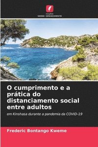 bokomslag O cumprimento e a prática do distanciamento social entre adultos