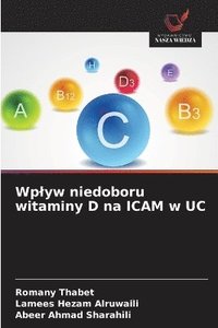 bokomslag Wplyw niedoboru witaminy D na ICAM w UC