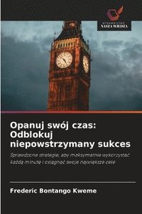bokomslag Opanuj swój czas