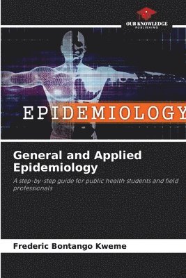 bokomslag General and Applied Epidemiology
