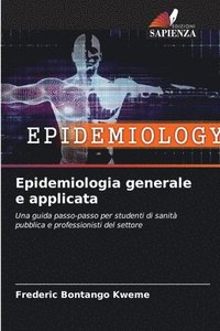 bokomslag Epidemiologia generale e applicata