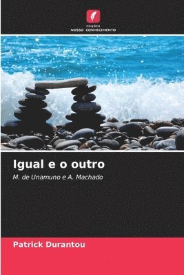 Patrick Durantou - Igual e o outro, Häftad