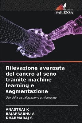 bokomslag Rilevazione avanzata del cancro al seno tramite machine learning e segmentazione