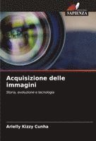 bokomslag Acquisizione delle immagini