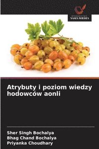 bokomslag Atrybuty i poziom wiedzy hodowców aonli