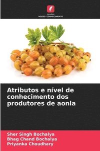 bokomslag Atributos e nível de conhecimento dos produtores de aonla