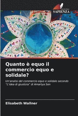 Elisabeth Wallner - Quanto è equo il commercio equo e solidale?, Häftad
