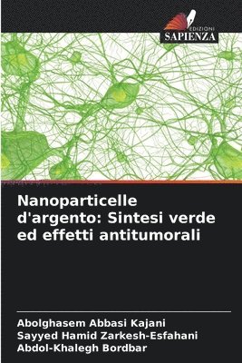 bokomslag Nanoparticelle d'argento