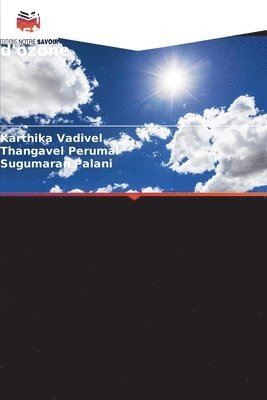 Karthika Vadivel, Thangavel Perumal, Sugumaran Palani - bromure de méthyle et la destruction de la couche d'ozone, Häftad